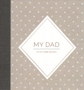 My Dad: In His Own Words (Interview Journal)