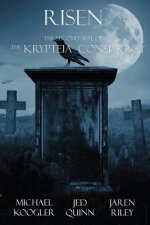 Risen: The 2nd Seal of the Krypteia Conspiracy