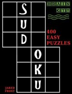 Sudoku: 400 Easy Puzzles to Exercise Your Brain