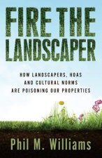 Fire the Landscaper