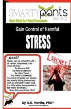 Gain Control of Harmful STRESS