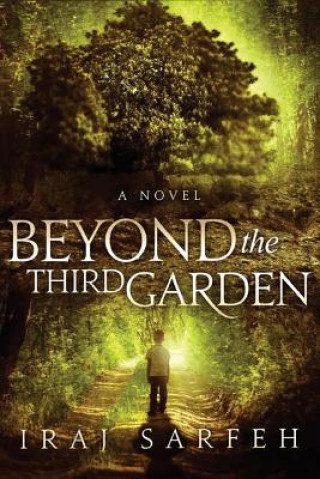 Beyond the Third Garden
