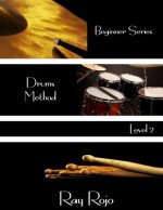 Beginner Series: Drums Method - Level II