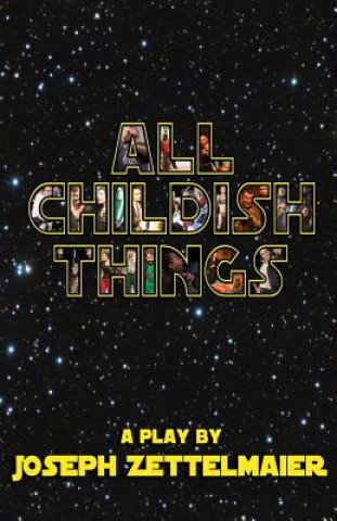 All Childish Things