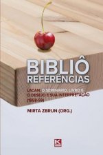Bibliô Refer?ncias: Lacan: O seminário, livro 6: O desejo e sua interpretaç?o