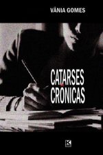 Catarses crônicas