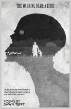 The Walking Dead: A Lyric