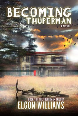 Becoming Thuperman