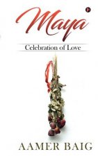 Maya: Celebration of Love