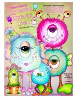 Sherri Baldy My Besties Monsters Ever Mini Monsters TM Coloring Book: Adorable Little Monsters Adult and all Ages Coloring Book
