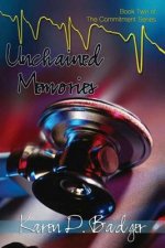 Unchained Memories: Book Two of The Commitment Series