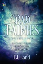 Bad Fairies: The Collection