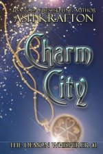 Charm City: The Demon Whisperer #1