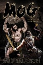 Mog: Bronze Age Neanderthal