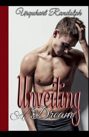 Unveiling a dream