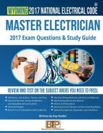 Wyoming 2017 Master Electrician Study Guide