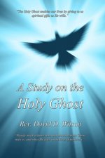 A Study on the Holy Ghost