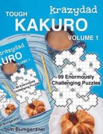 Krazydad Tough Kakuro Volume 1
