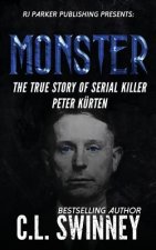 Monster: The True Story of Serial Killer Peter Kurten