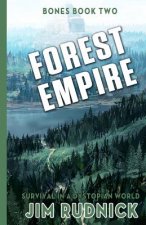 Forest Empire: Survival in a Dystopian World!