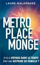 Metro Place Monge