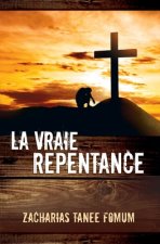 Vraie Repentance