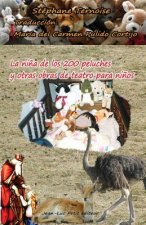 La ni?a de los 200 peluches y otras obras de teatro para ni?os