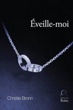 Eveille-Moi