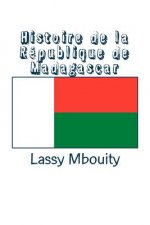 Histoire de la République de Madagascar