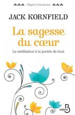 La Sagesse Du Coeur