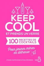 Keep Cool Et Prends Un Verre
