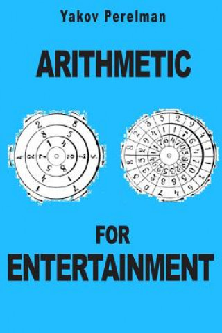 Arithmetic for Entertainment
