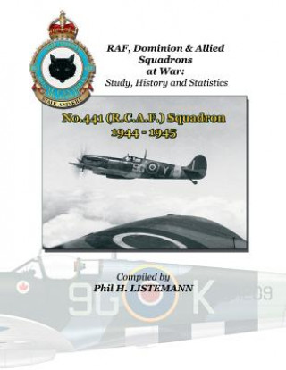 No. 441 (RCAF) Squadron 1944-1945