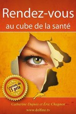 Rendez-vous au cube de la santé