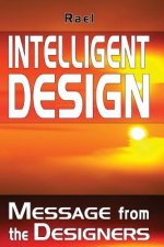 Intelligent Design: Message from the Designers