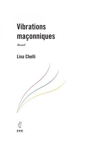 Vibrations maçonniques