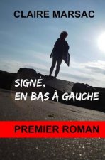 Signé, en bas ? gauche