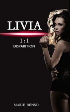 Livia 1: 1 Disparition