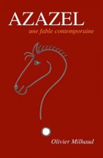 Azazel: Une fable contemporaine