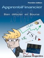 Apprenti financier: bien débuter en bourse