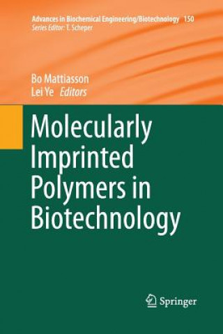 Molecularly Imprinted Polymers in Biotechnology