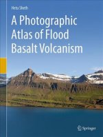 Photographic Atlas of Flood Basalt Volcanism