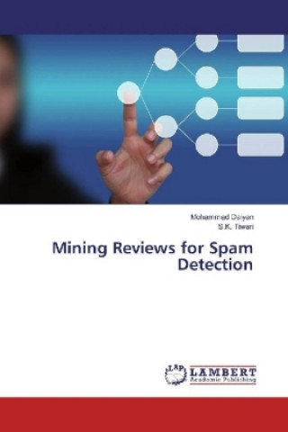 Mining Reviews for Spam Detection