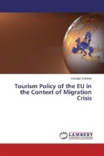 Tourism Policy of the EU in the Context of Migration Crisis