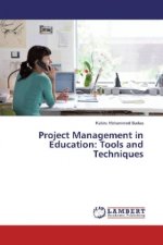 Project Management in Education: Tools and Techniques