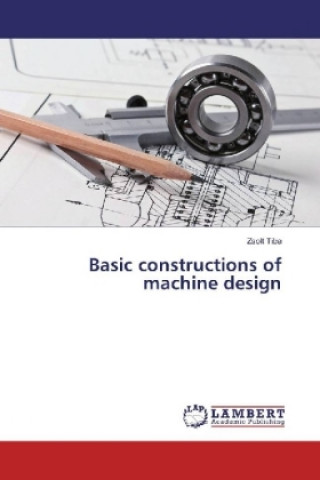 Basic constructions of machine design