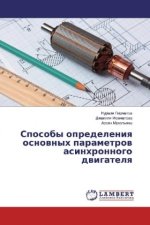 Sposoby opredeleniya osnovnyh parametrov asinhronnogo dvigatelya