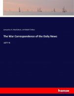 War Correspondence of the Daily News