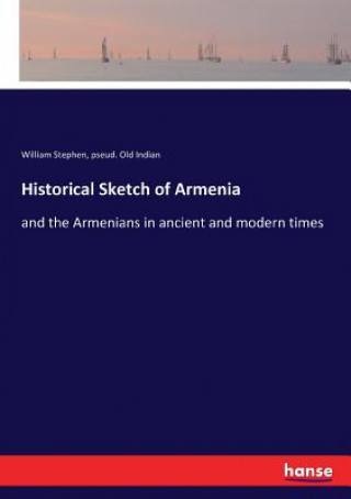 Historical Sketch of Armenia
