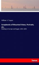 Scrapbooks of Mounted Views, Portraits, etc.